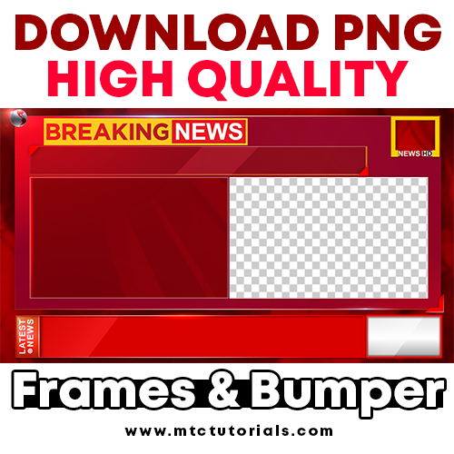 Breaking News Png Template With Lower Third Bumper Ultra Hd Quality Png Mtc Tutorials