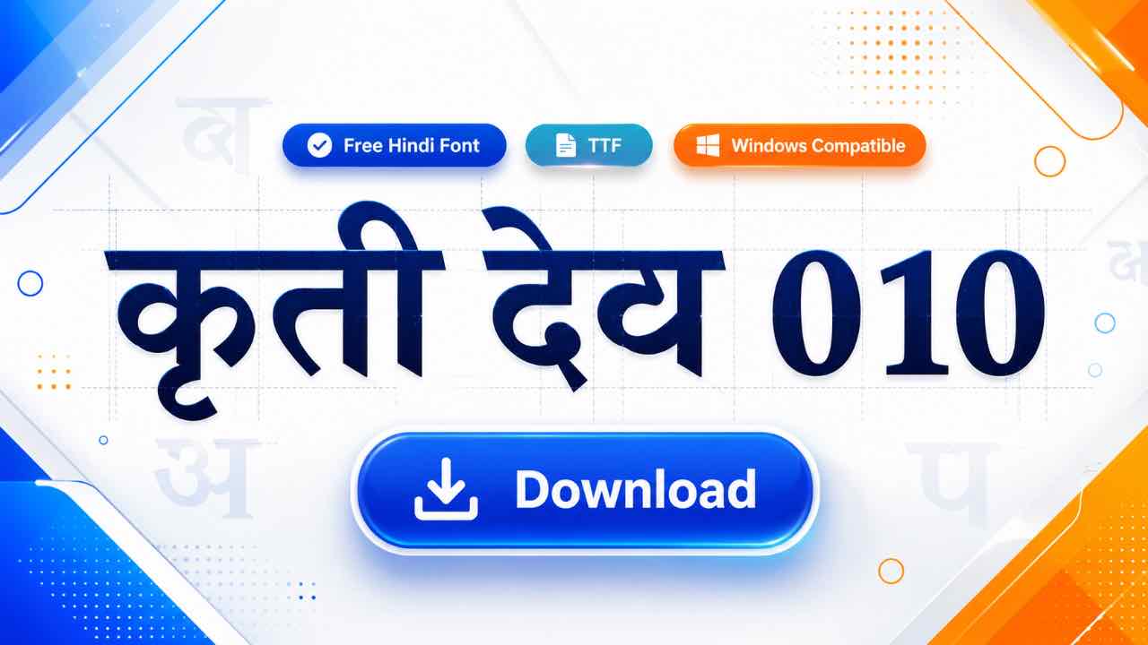 kruti dev 010 font download and install guide