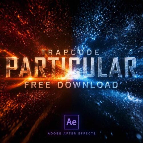 Trapcode Particular Free Download for After Effects