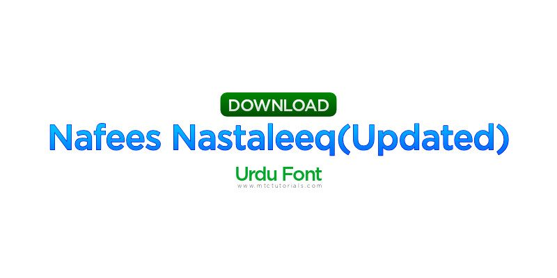 Nafees Nastaleeq Pakistani Naskh Urdu Font