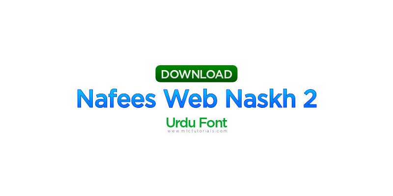 Nafees Web Naskh Urdu Font Download