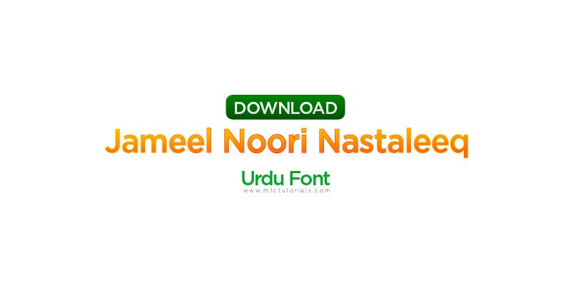 Jameel Noori Nastaleeq Urdu Font