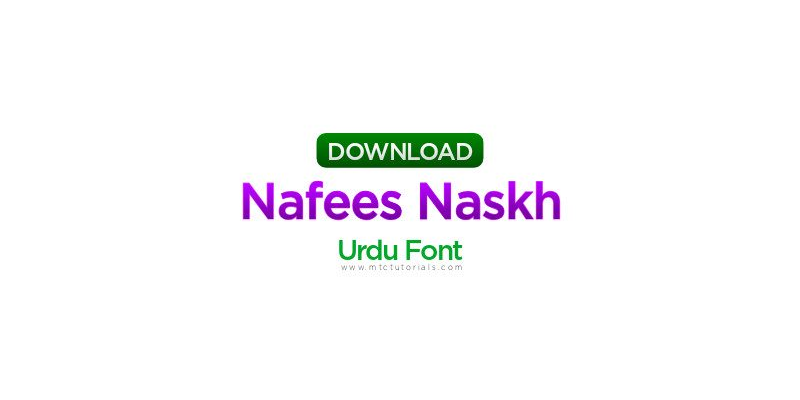 Nafees Naskh Urdu Font