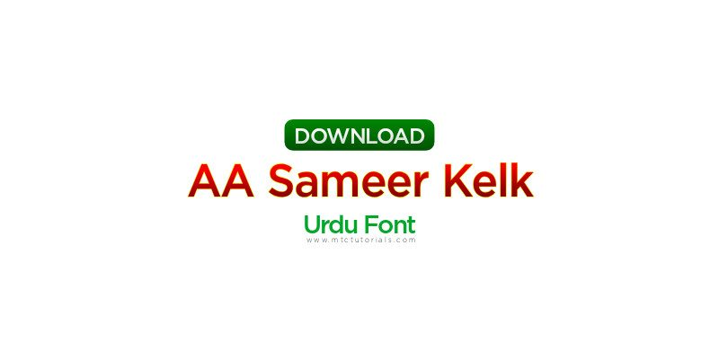 Sameer Kelk Urdu Font