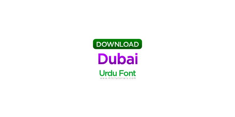 Dubai Unicode Urdu Font