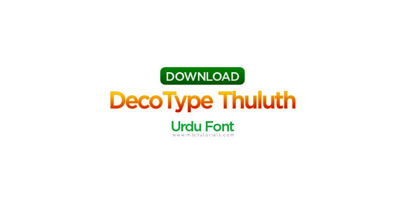 DecoType Naskh Urdu Font