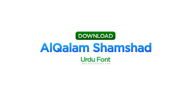 AlQalam Shamshad Urdu Font