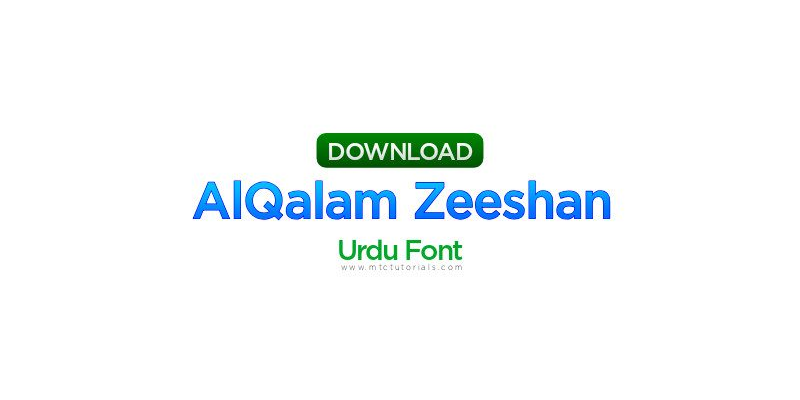 Alqalam Zeeshan Urdu font Download