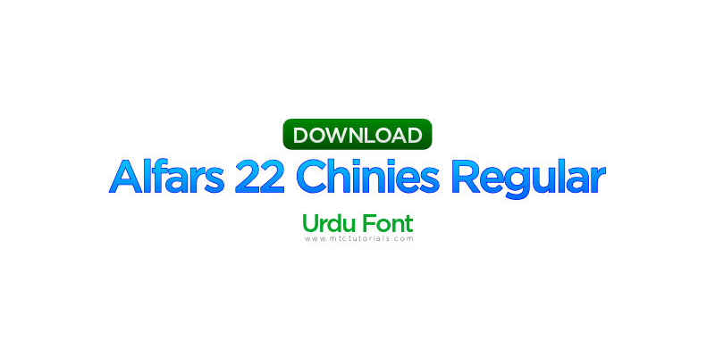 Alfars 22 Chinese Urdu Font Download