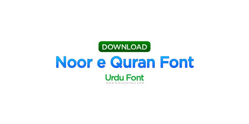 Noor e Quran Font Download