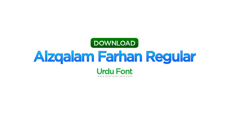 Alqalam Farhan Urdu font Download