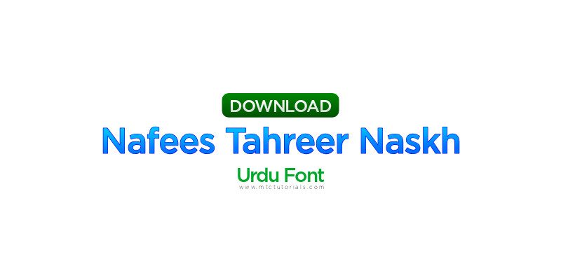 Nafees Tahreer Naskh Urdu font Download