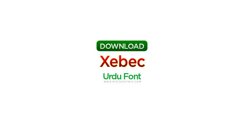 Xebec Unicode Urdu font